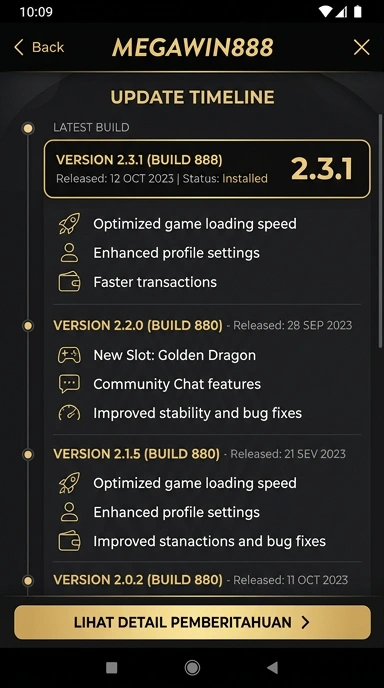 Riwayat Versi Megawin888 untuk Pengguna Android